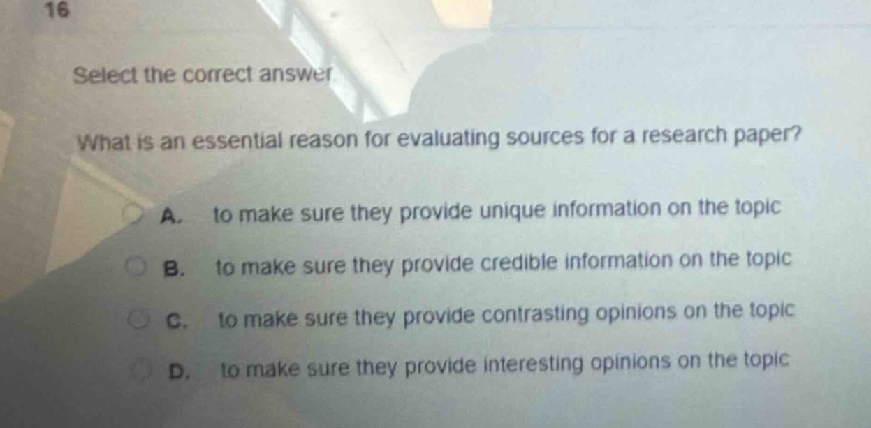 16 select the correct answer what is an essential reason for evaluating…