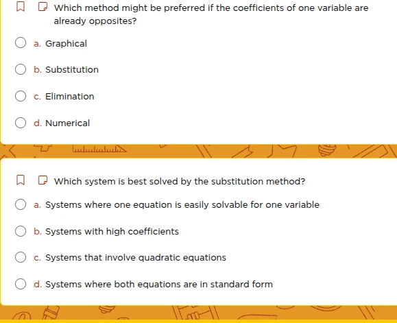 which method might be preferred if the coefficients of one variable are…