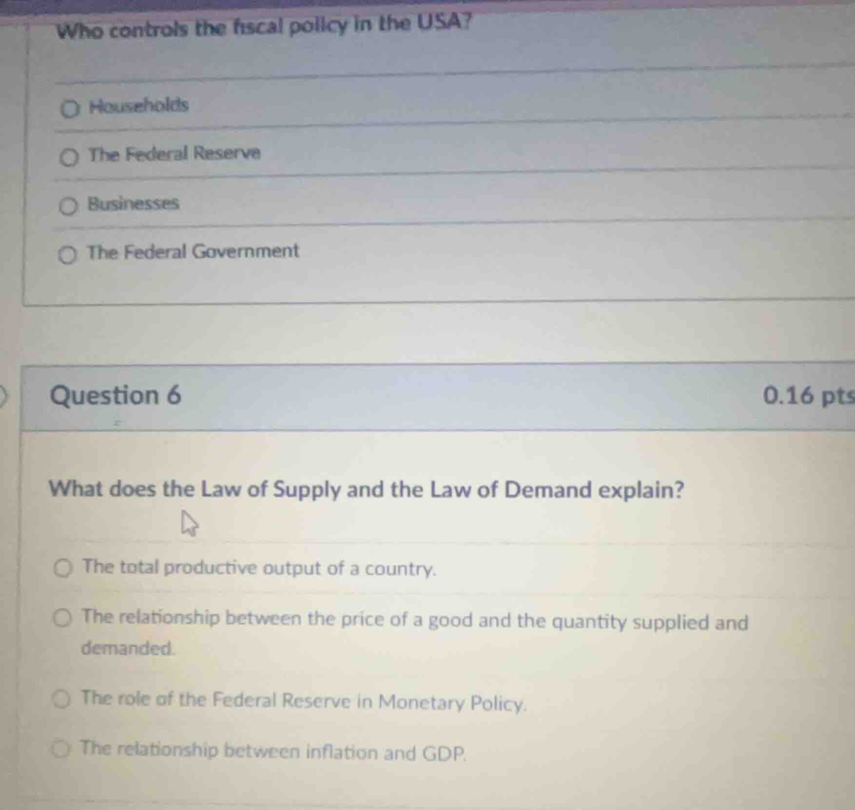 who controls the fiscal policy in the usa?○ households○ the federal res…
