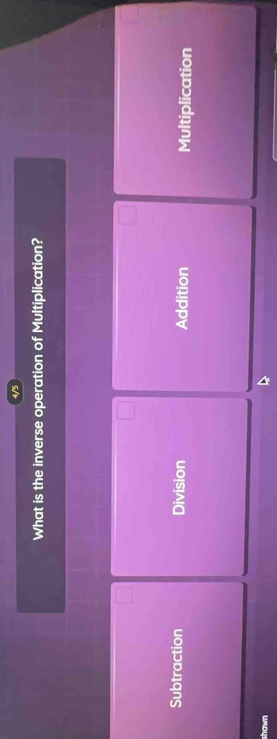 4/5 what is the inverse operation of multiplication? multiplication add…