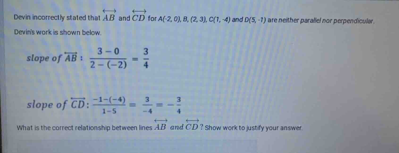 devin incorrectly stated that $overleftrightarrow{ab}$ and $overleftrig…