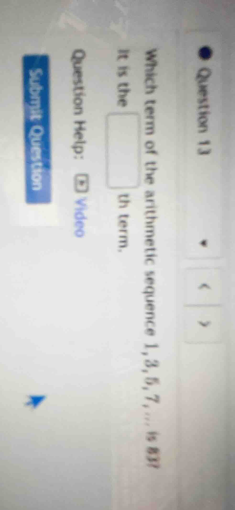 question 13 which term of the arithmetic sequence 1, 3, 5, 7, ... is 83…