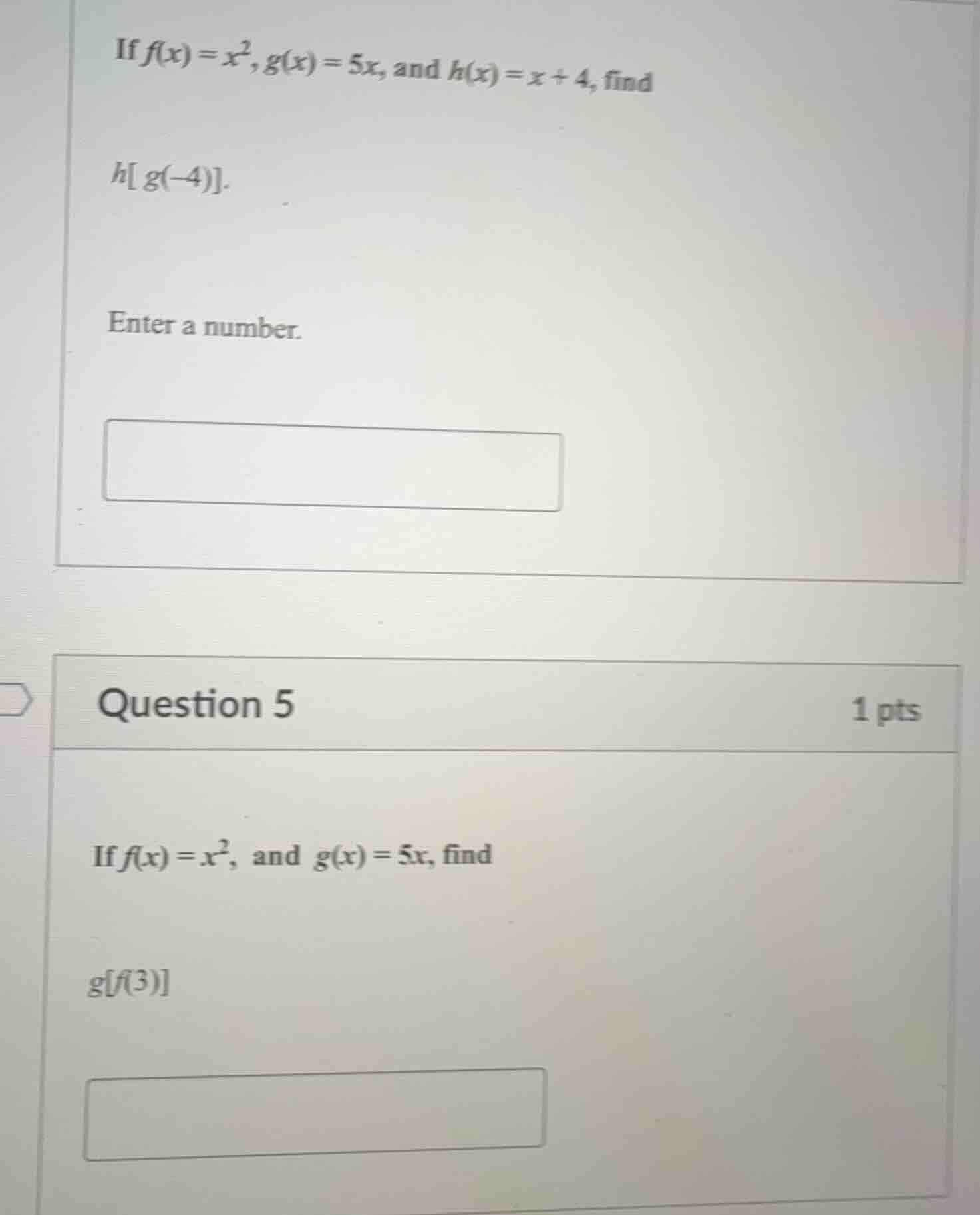 if $f(x)=x^2$, $g(x)=5x$, and $h(x)=x+4$, find $hg(-4)$. enter a number…