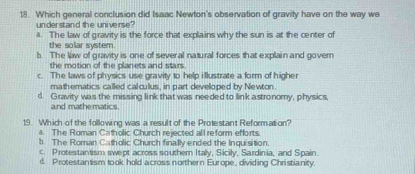 18. which general conclusion did isaac newtons observation of gravity h…