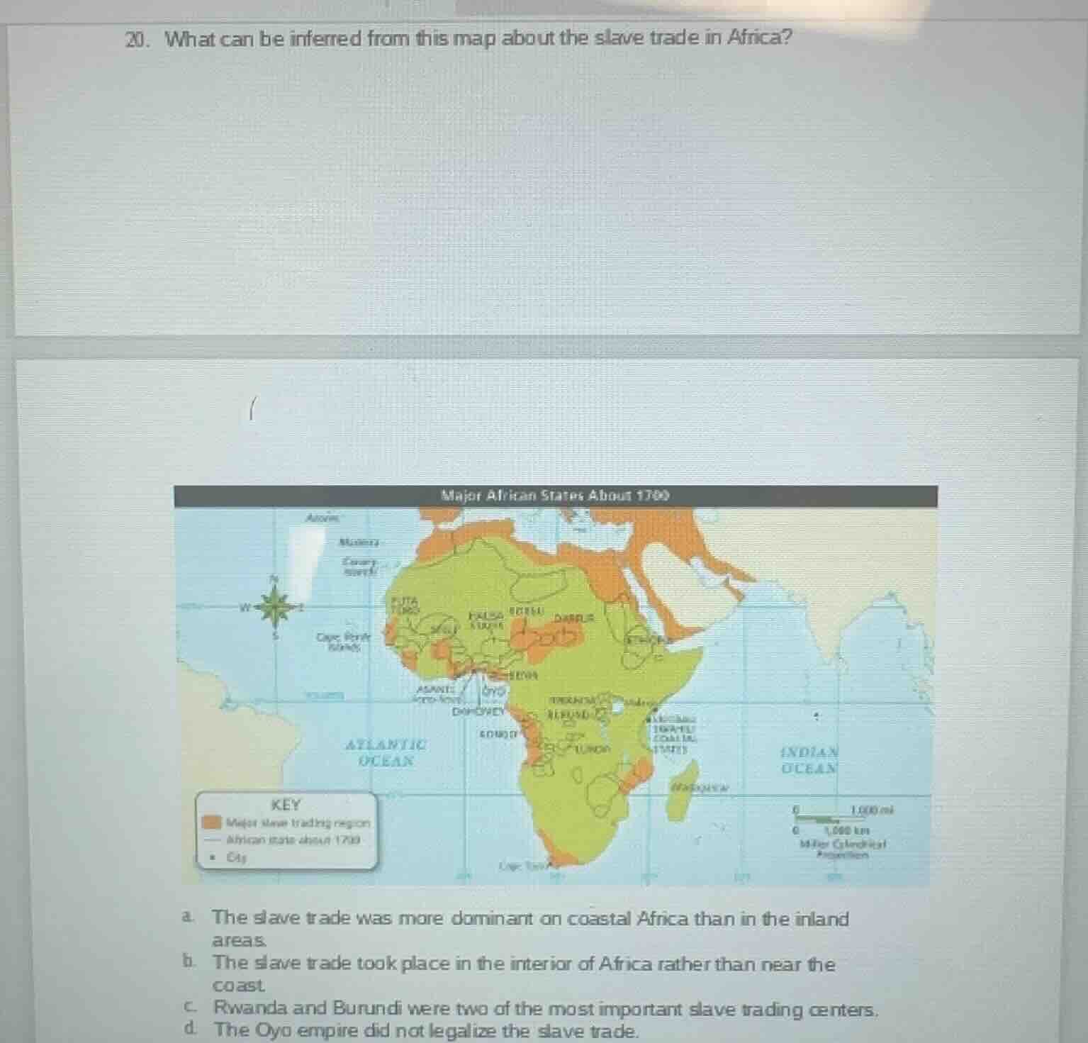 20. what can be inferred from this map about the slave trade in africa?…