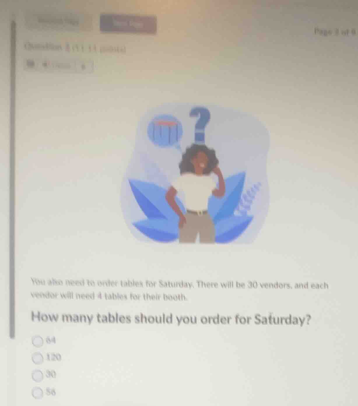 question 2 (1.14 points)you also need to order tables for saturday. the…