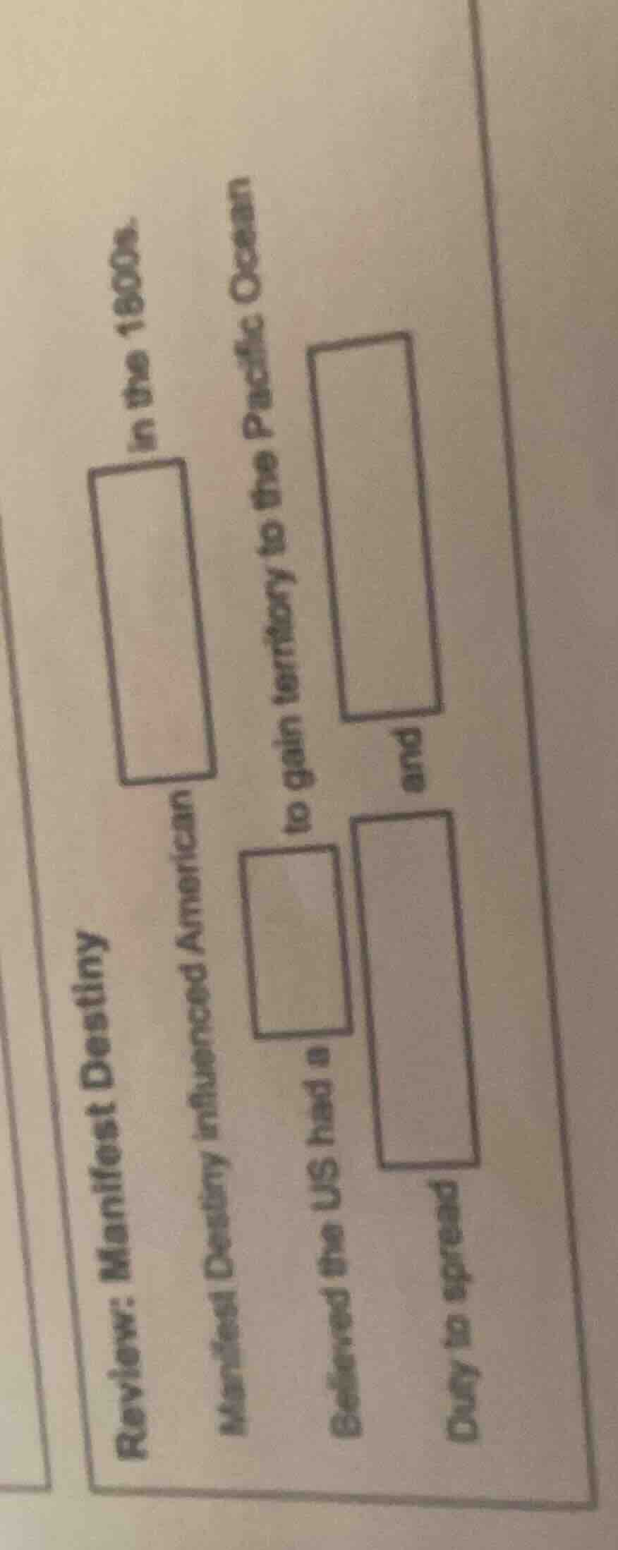 review: manifest destiny manifest destiny influenced american □ in the …