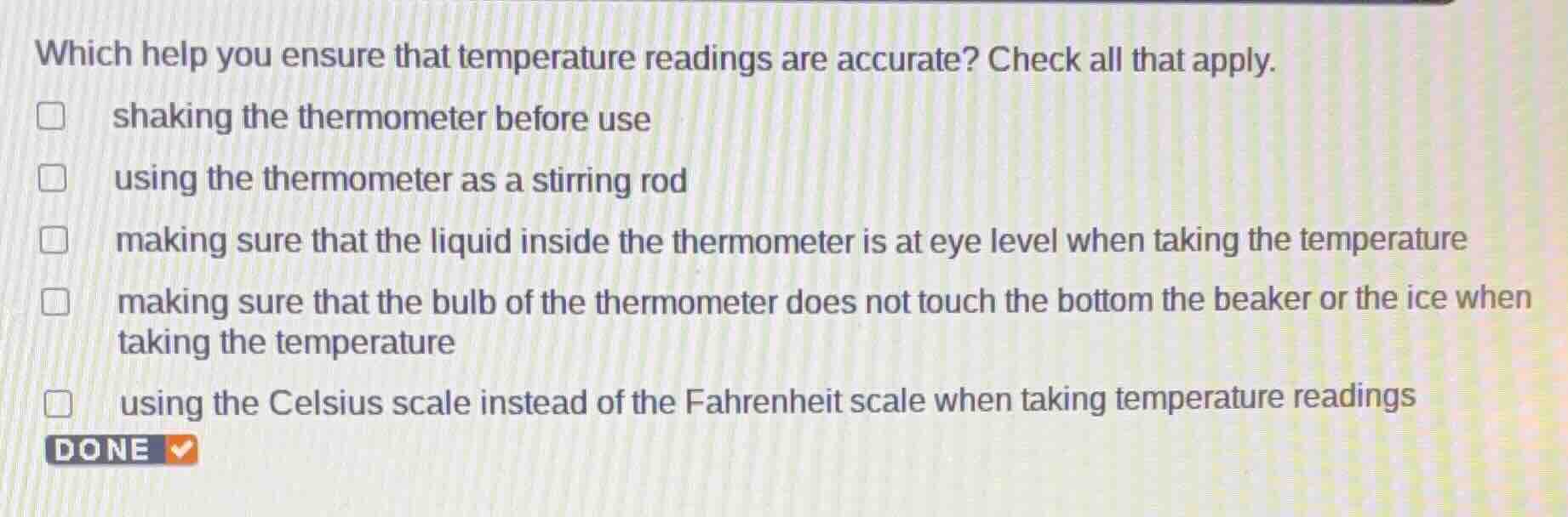 which help you ensure that temperature readings are accurate? check all…