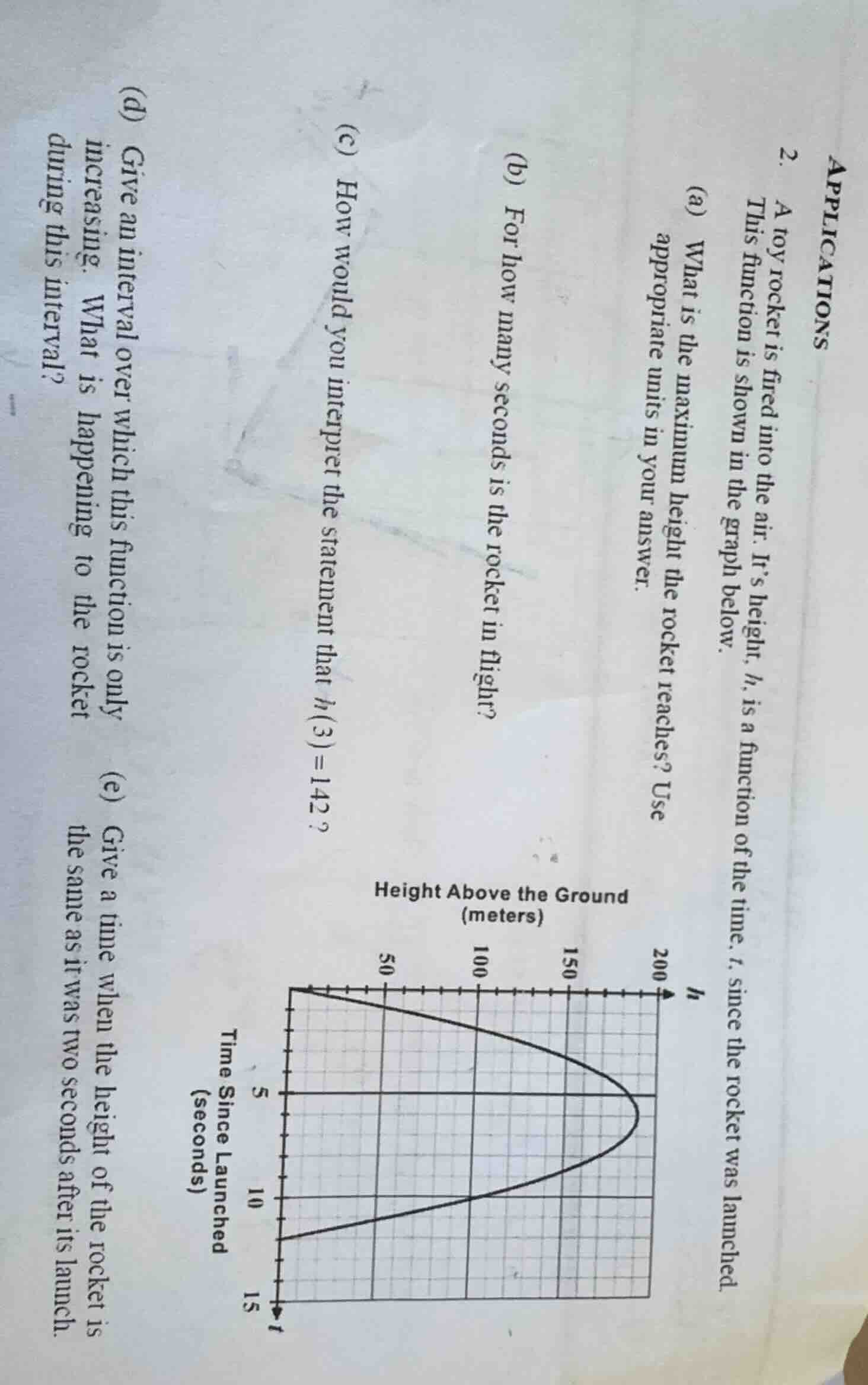 applications 2. a toy rocket is fired into the air. its height, $h$, is…