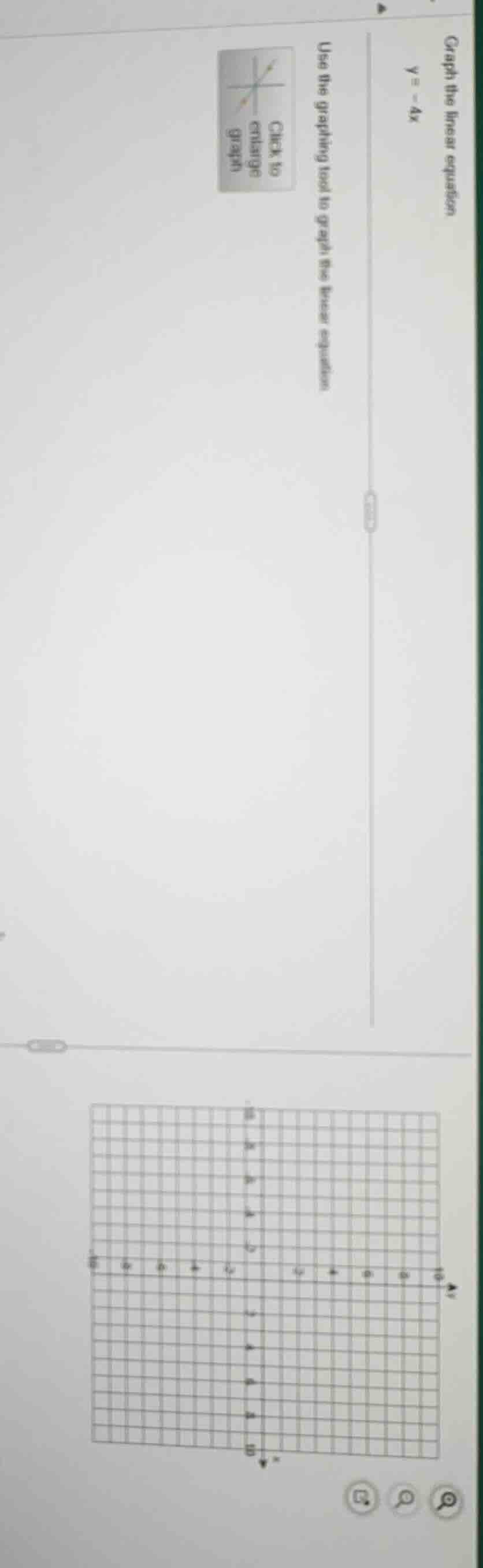 graph the linear equation $y = -4x$ use the graphing tool to graph the …