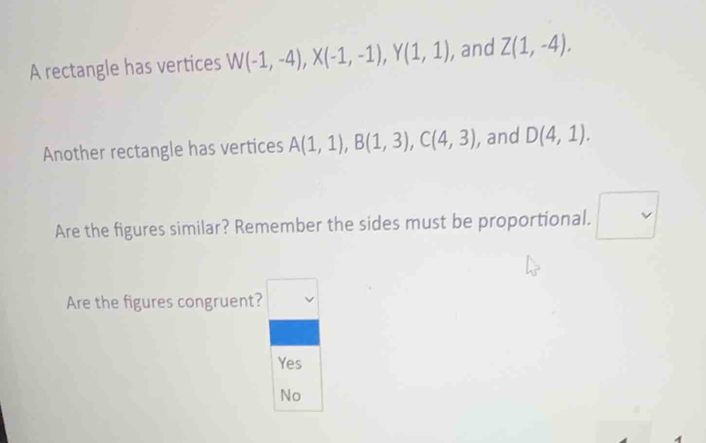 a rectangle has vertices $w(-1, -4)$, $x(-1, -1)$, $y(1, 1)$, and $z(1,…