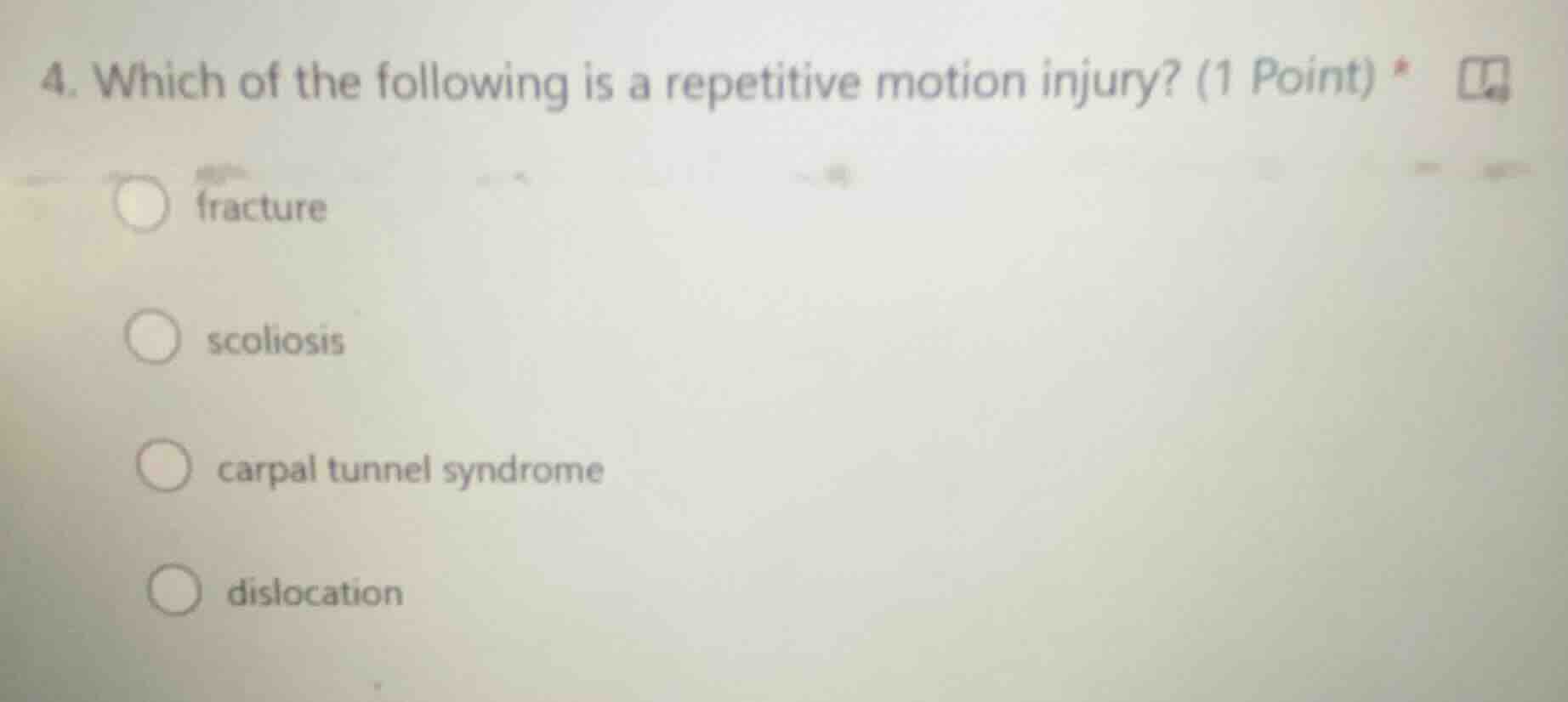 4. which of the following is a repetitive motion injury? (1 point) *fra…