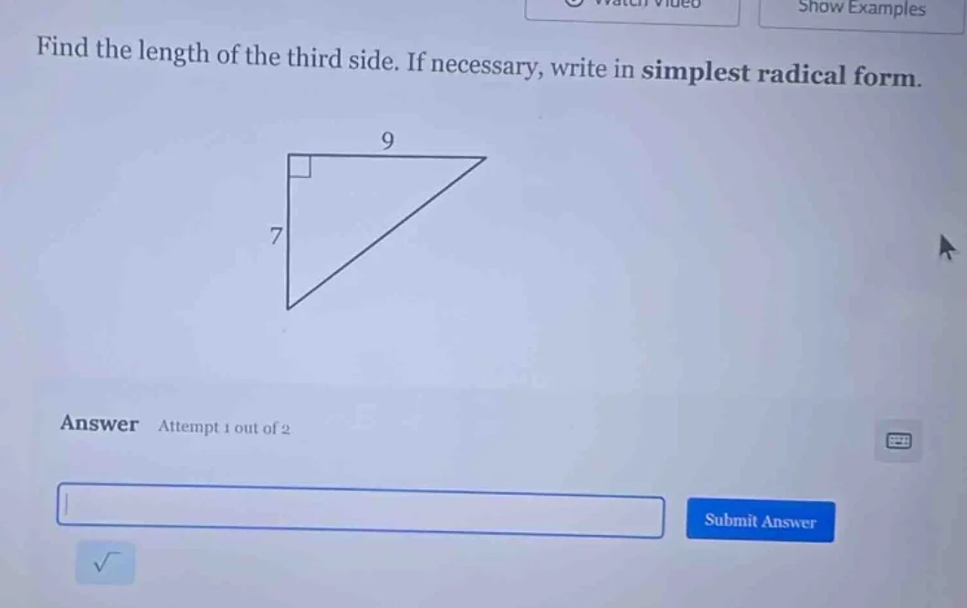 find the length of the third side. if necessary, write in simplest radi…