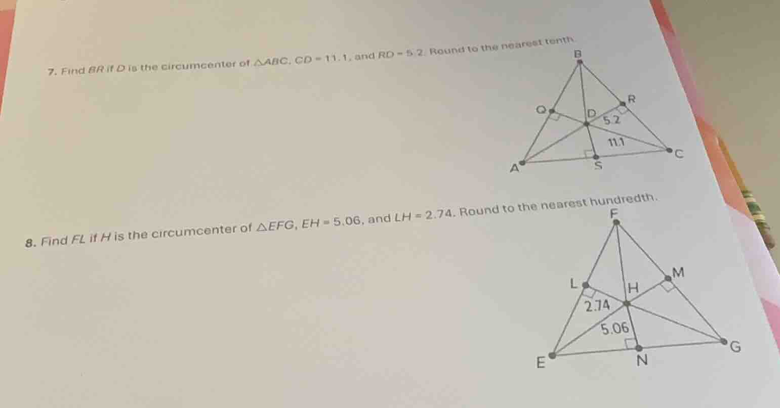 7. find br if d is the circumcenter of $\triangle abc$, $cd = 11.1$, an…