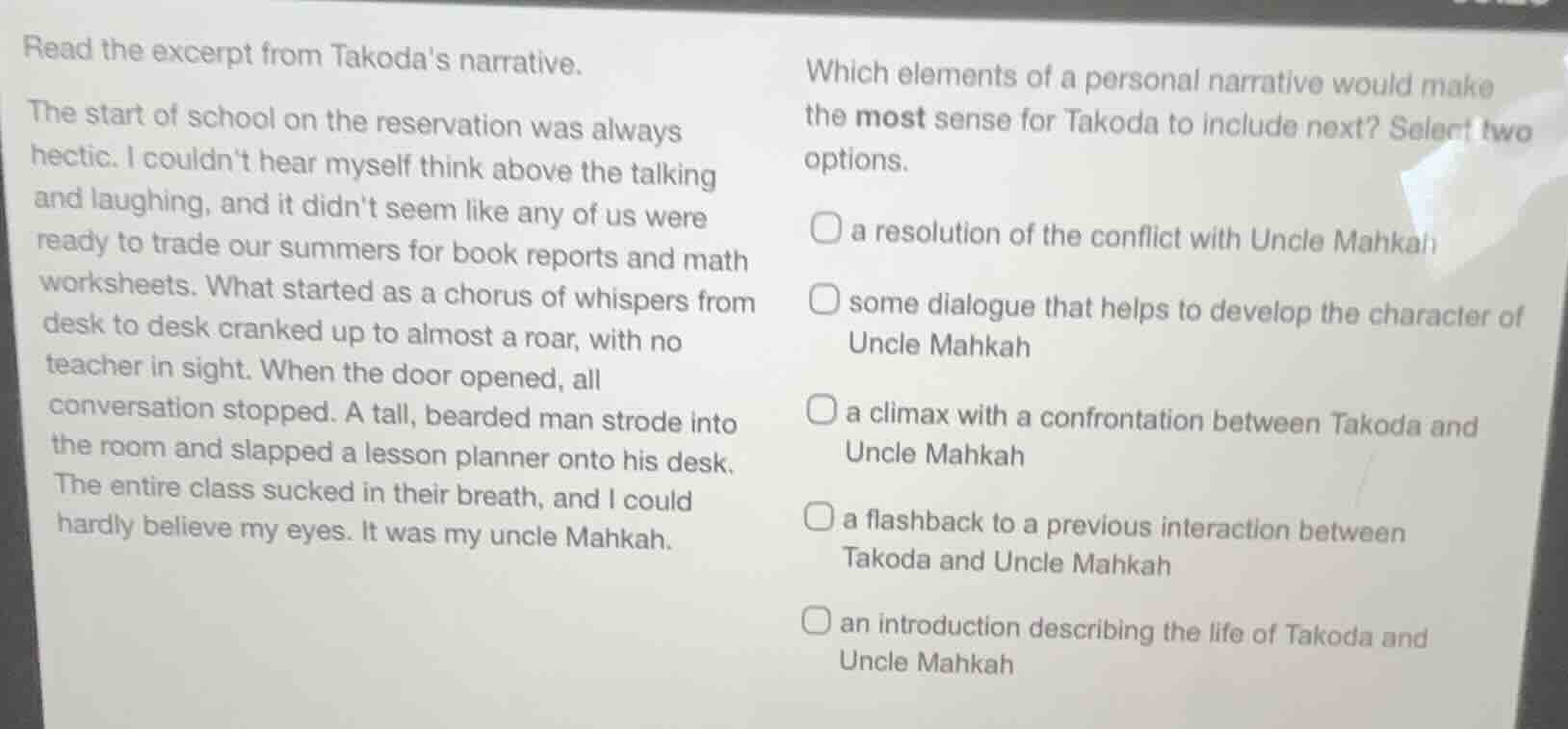 read the excerpt from takodas narrative. the start of school on the res…