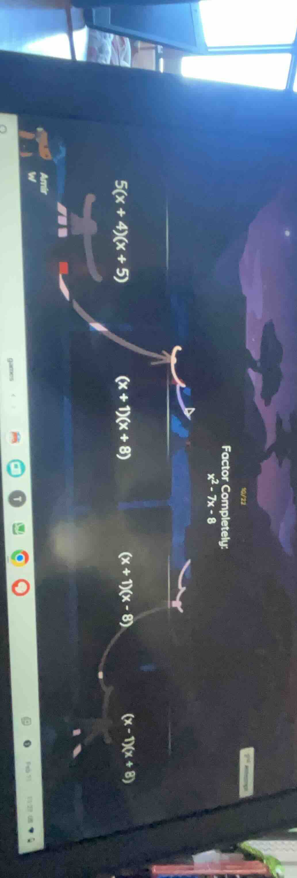 factor completely: $x^2 - 7x - 8$ $5(x+4)(x+5)$ $(x+1)(x+8)$ $(x+1)(x-8…