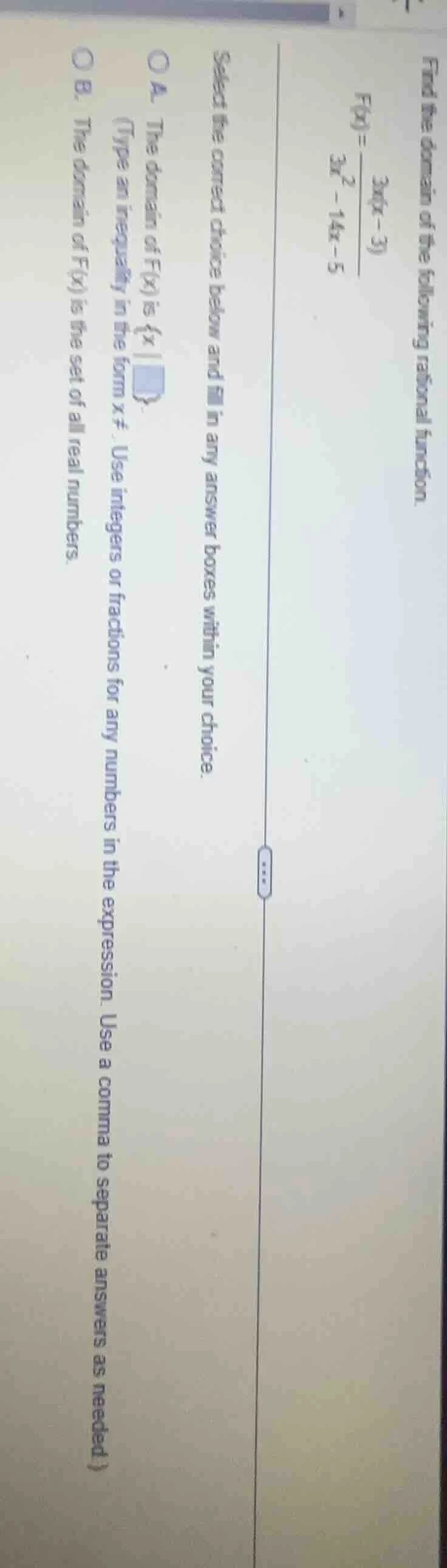 find the domain of the following rational function.$f(x)=\\frac{3x(x-3)…