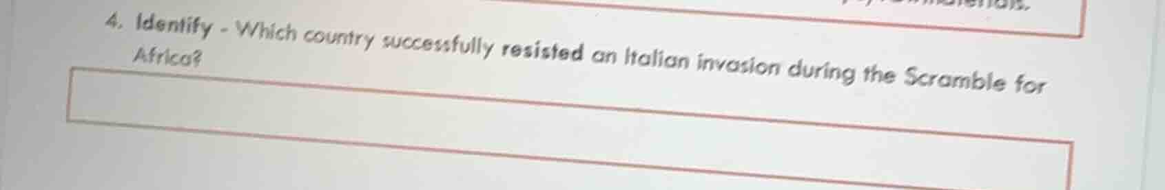 4. identify - which country successfully resisted an italian invasion d…