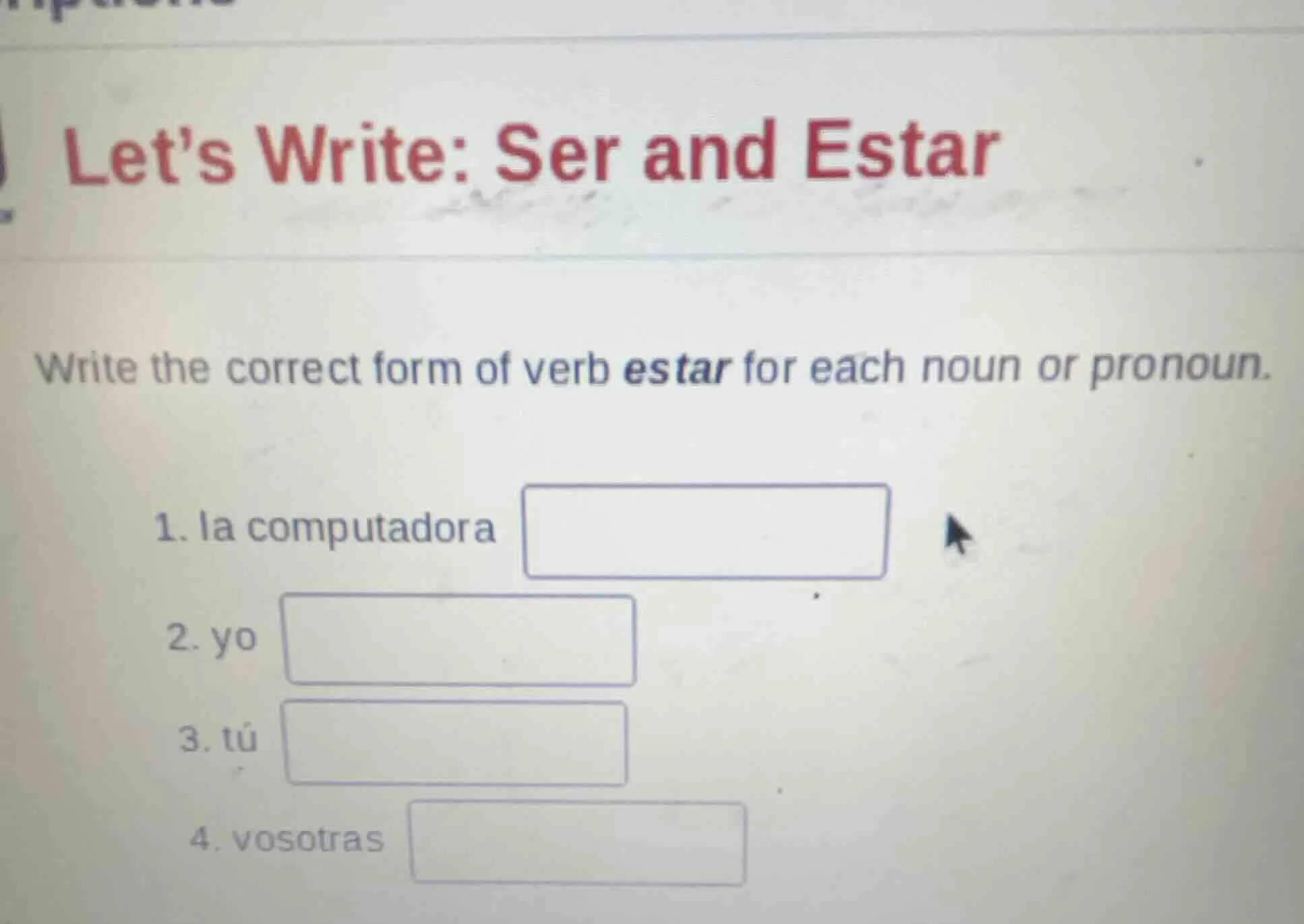 lets write: ser and estar write the correct form of verb estar for each…