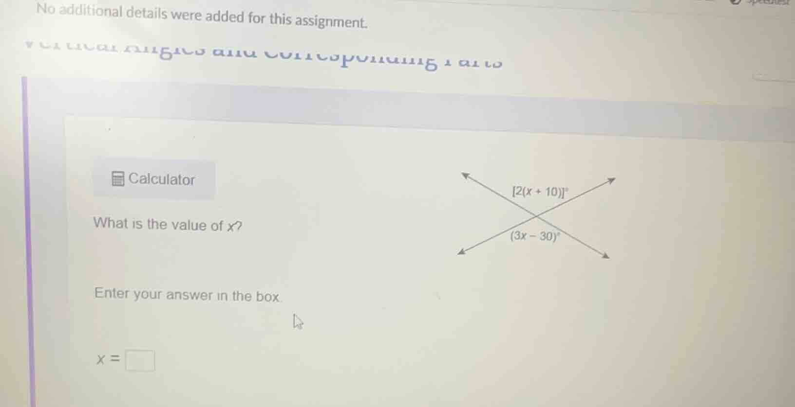 no additional details were added for this assignment. calculator what i…