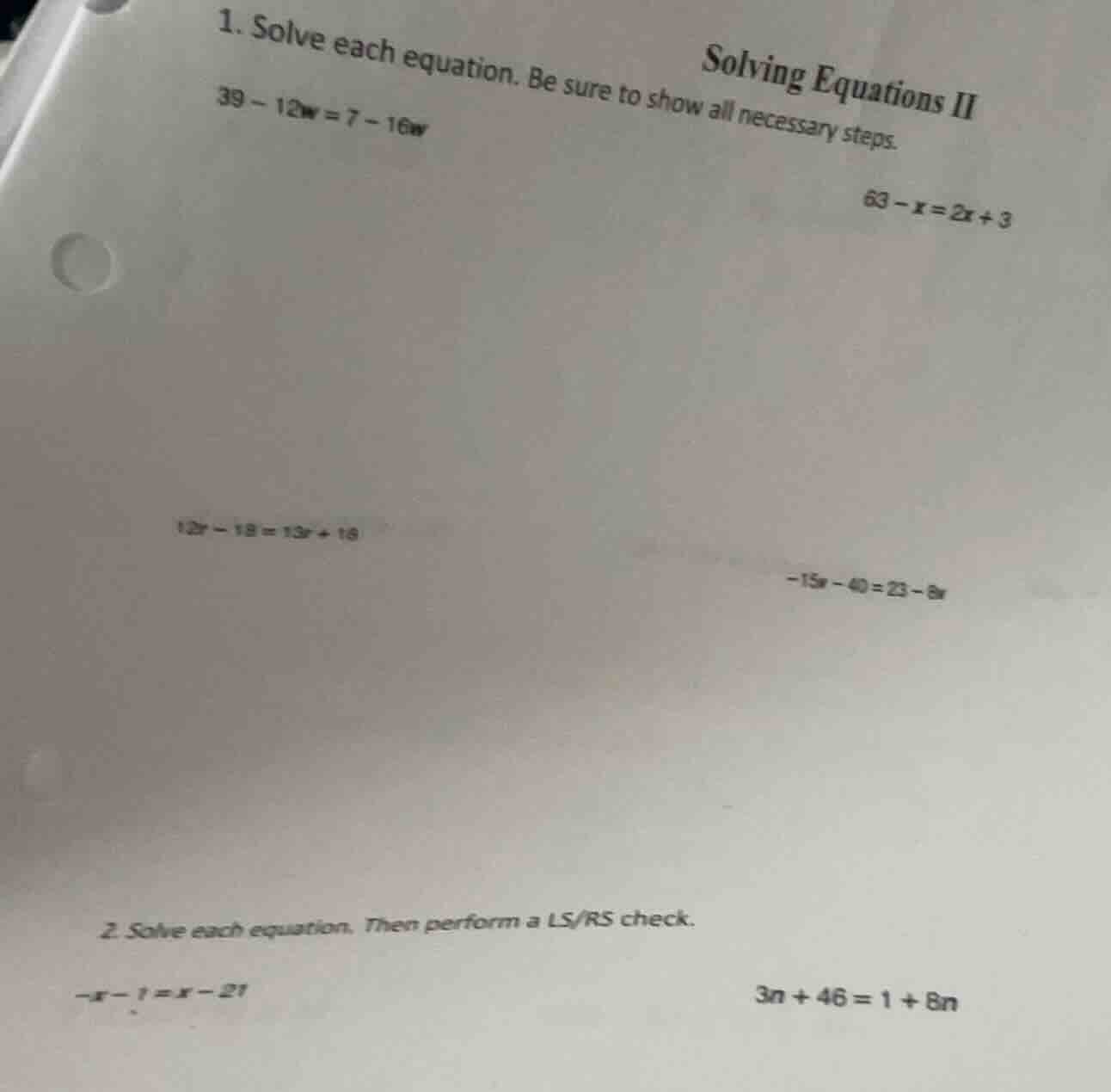 solving equations ii 1. solve each equation. be sure to show all necess…