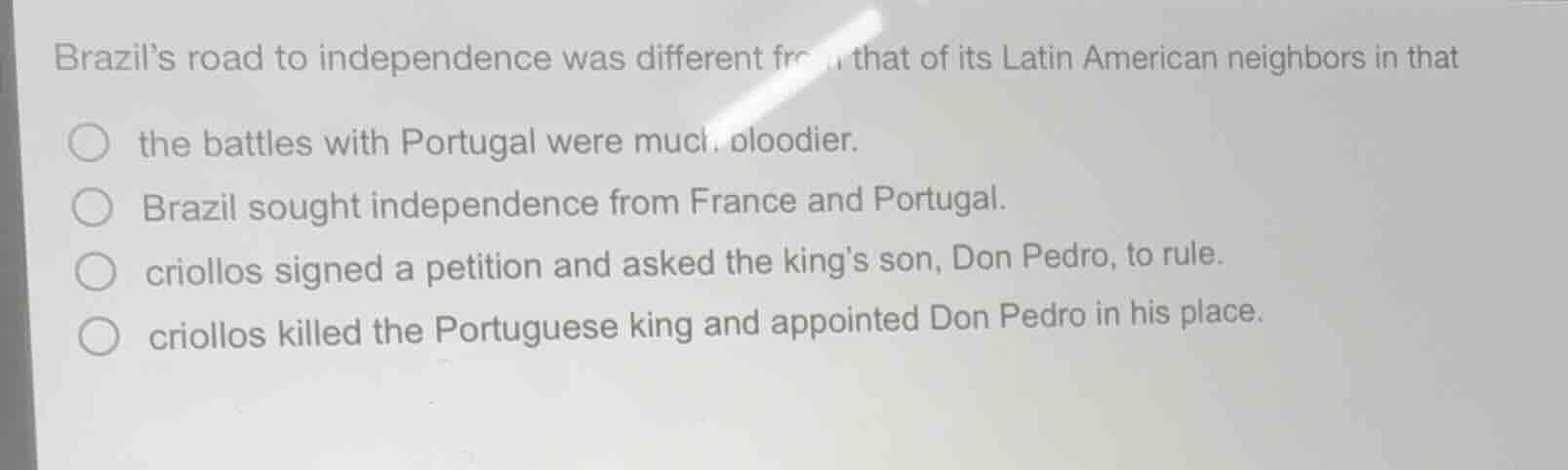 brazils road to independence was different from that of its latin ameri…