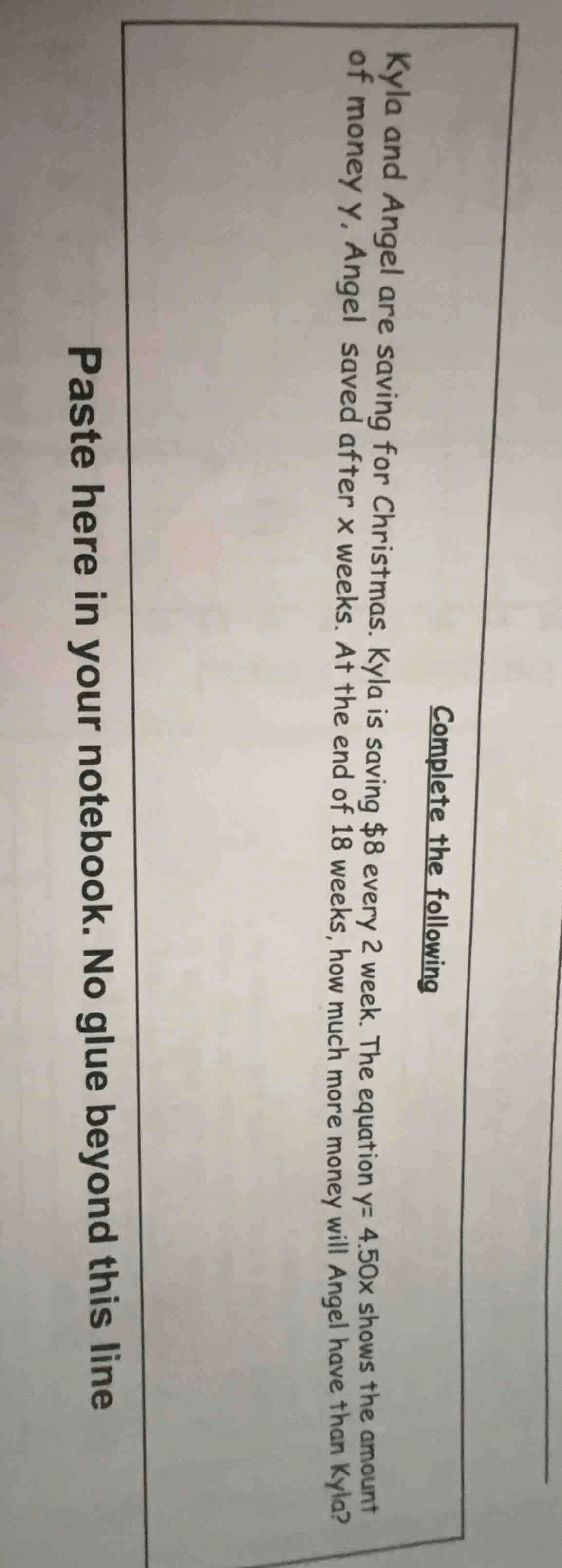 complete the following kyla and angel are saving for christmas. kyla is…