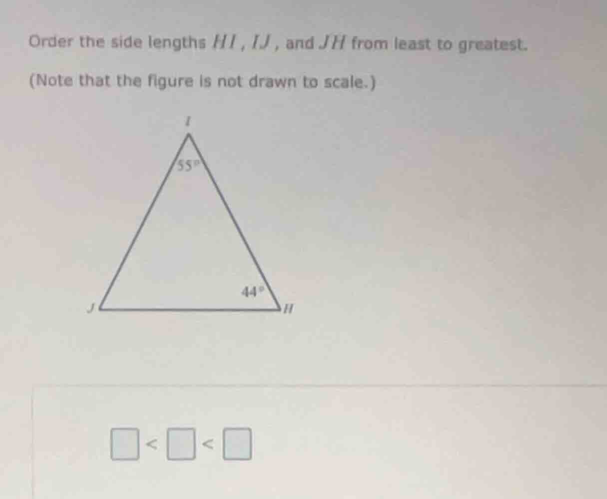 order the side lengths $hi$, $ij$, and $jh$ from least to greatest. (no…