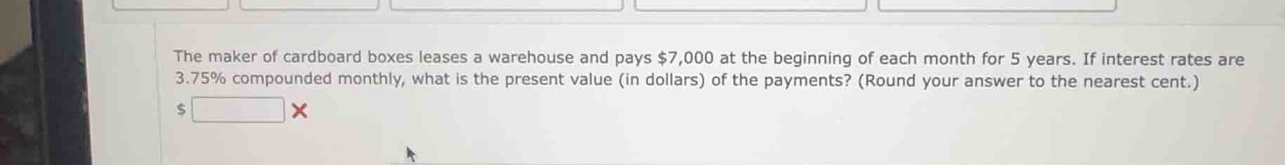 the maker of cardboard boxes leases a warehouse and pays $7,000 at the …