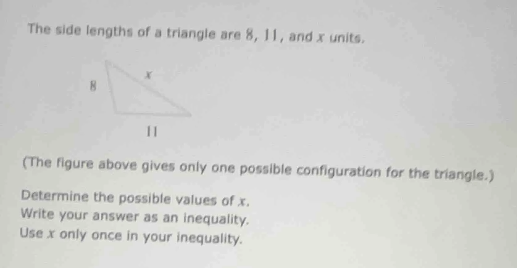 the side lengths of a triangle are 8, 11, and $x$ units. (the figure ab…