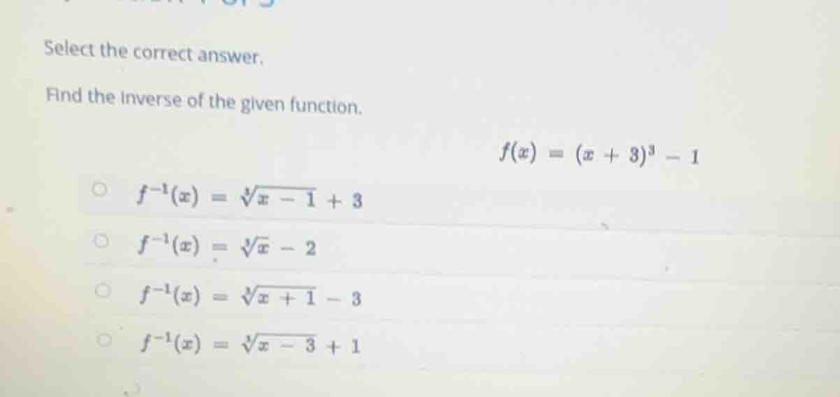 select the correct answer. find the inverse of the given function. $f(x…