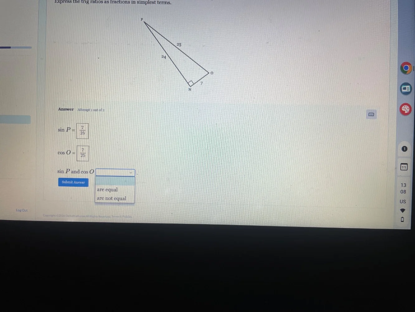 express the trig ratios as fractions in simplest terms. answer attempt …