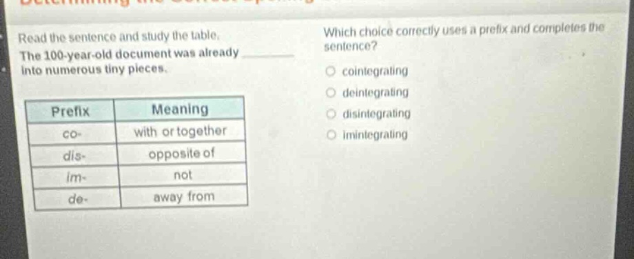 read the sentence and study the table. the 100-year-old document was al…