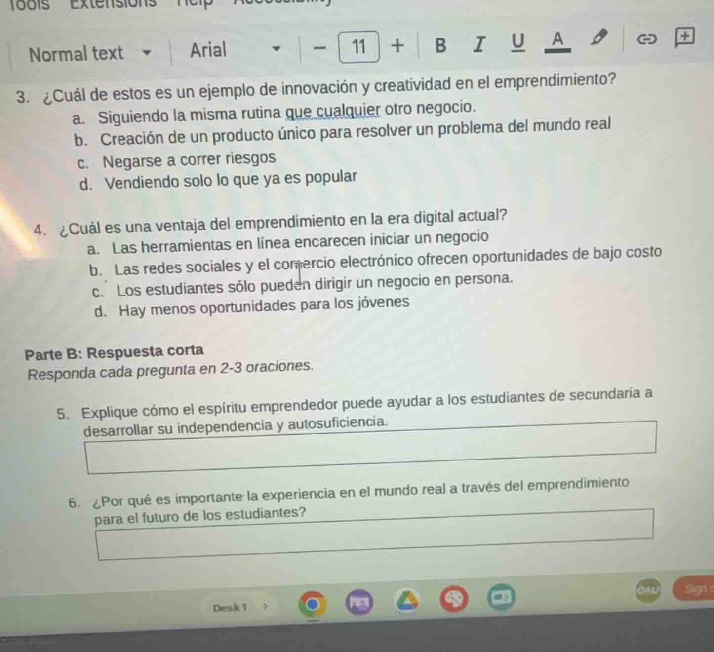 3. ¿cuál de estos es un ejemplo de innovación y creatividad en el empre…