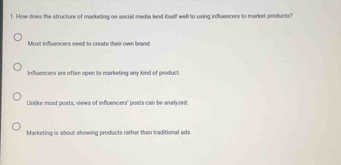 1. how does the structure of marketing on social media lend itself well…