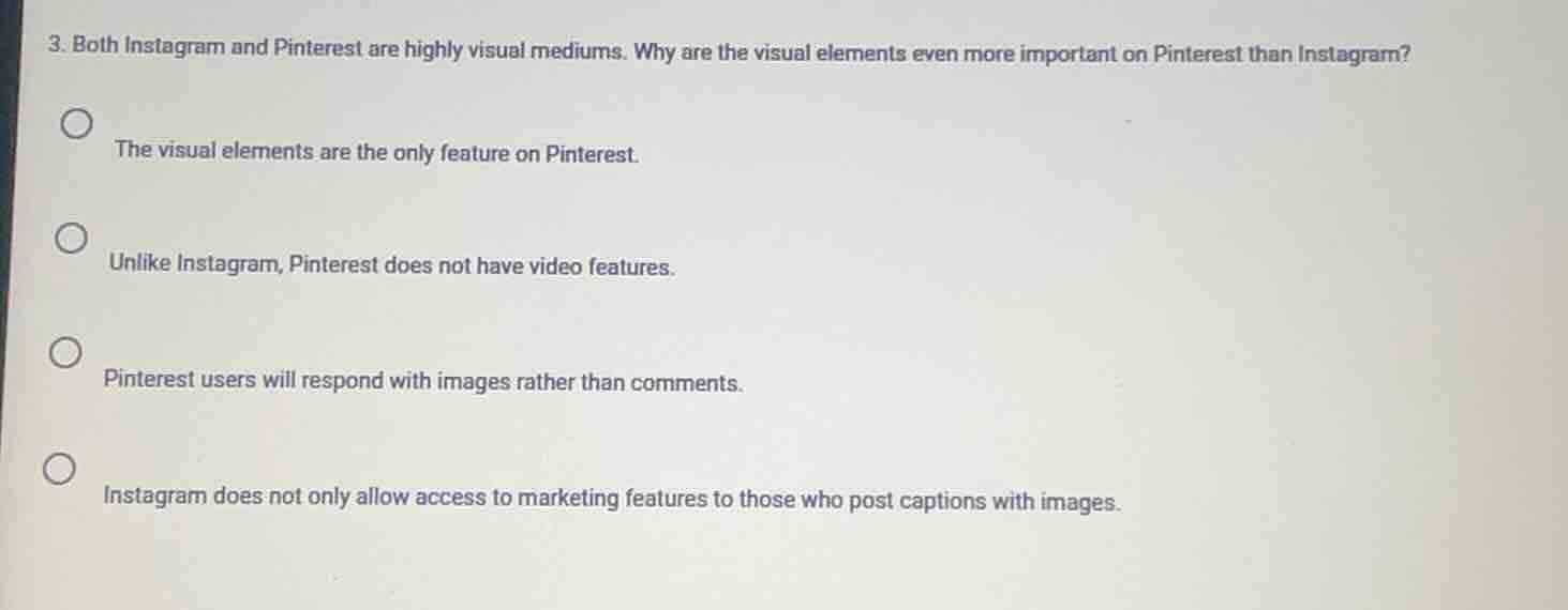 3. both instagram and pinterest are highly visual mediums. why are the …