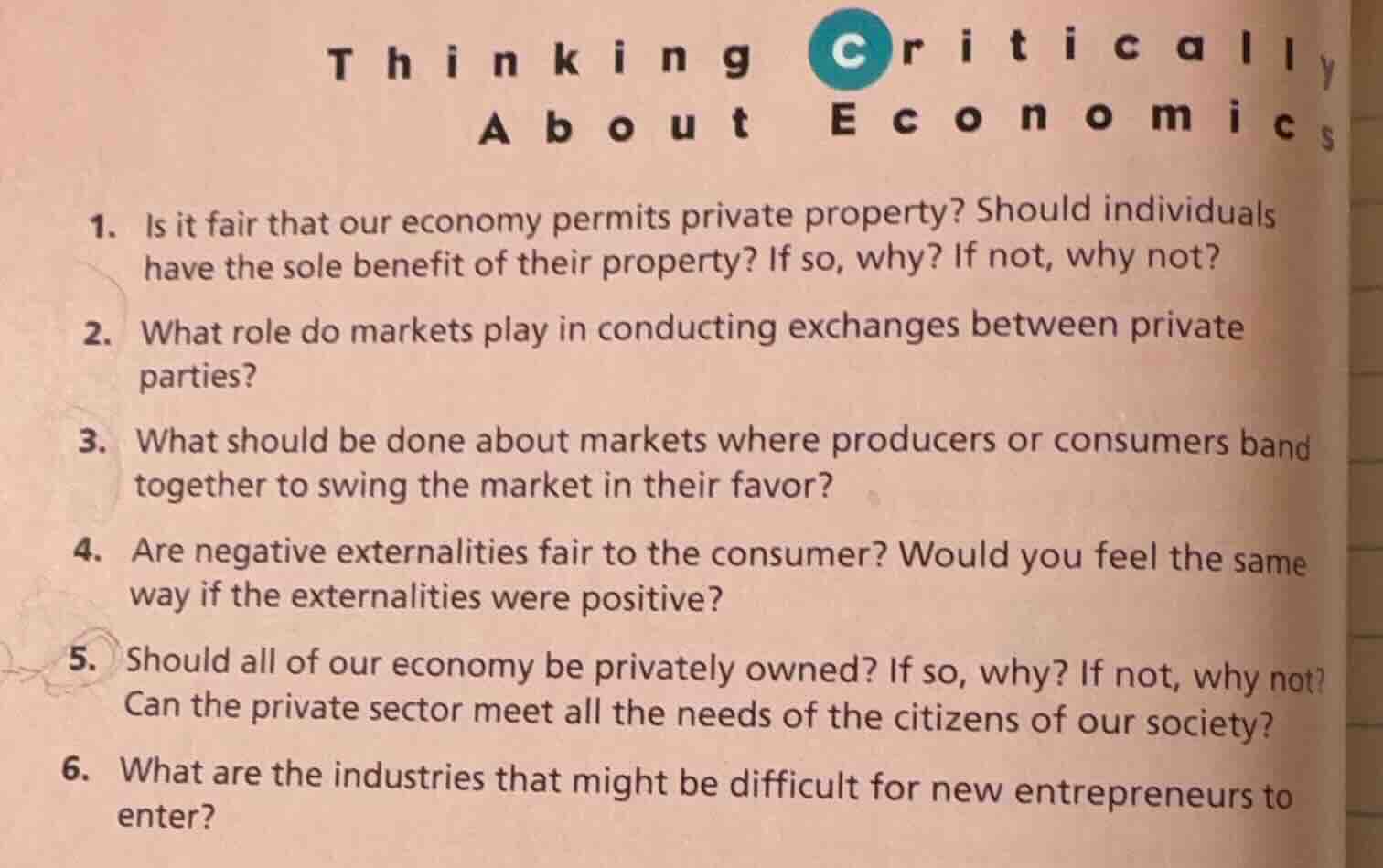 thinking critically about economics 1. is it fair that our economy perm…