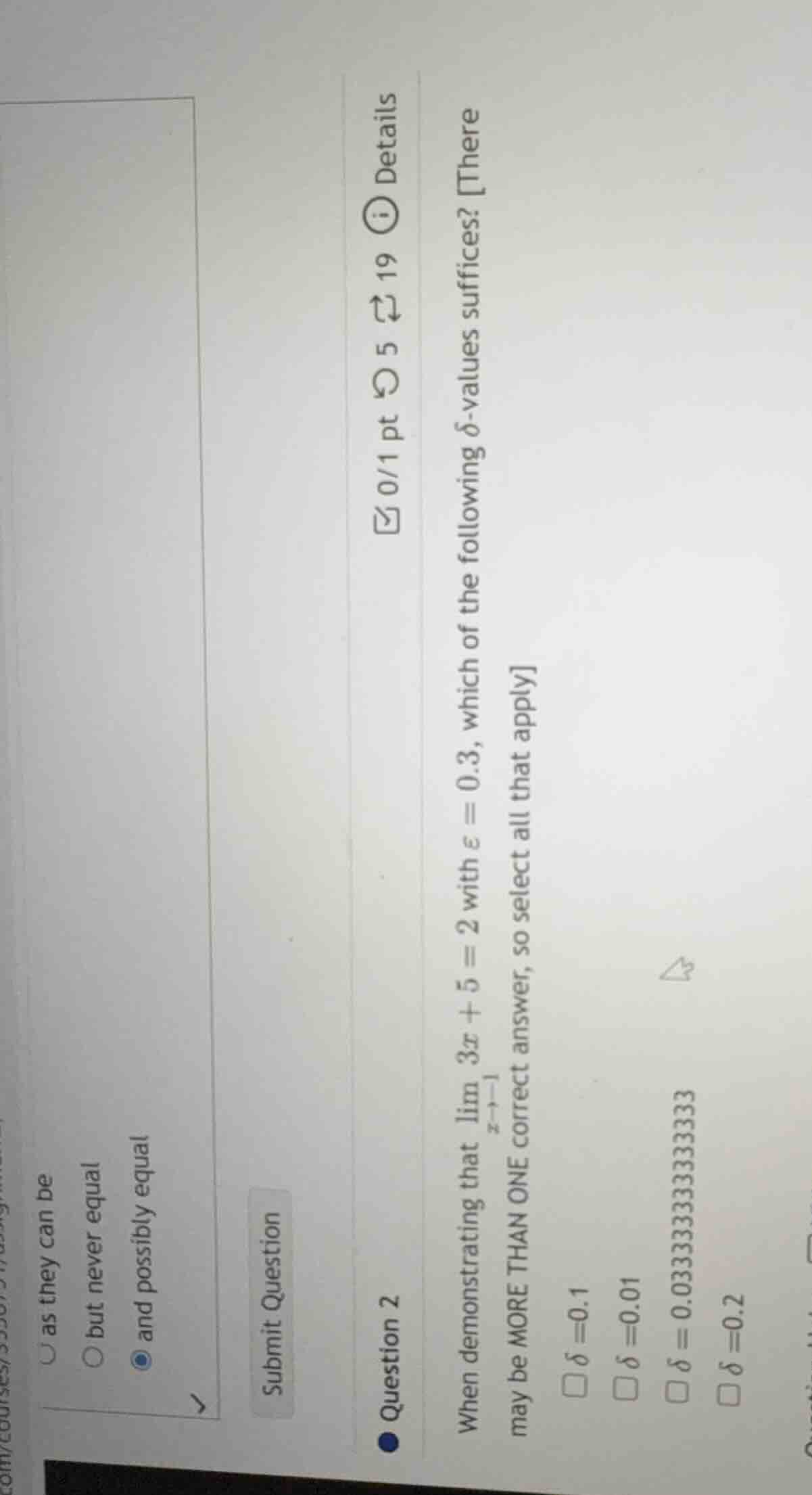 question 20/1 pt 5 19 detailswhen demonstrating that $lim_{x \to -1} 3x…