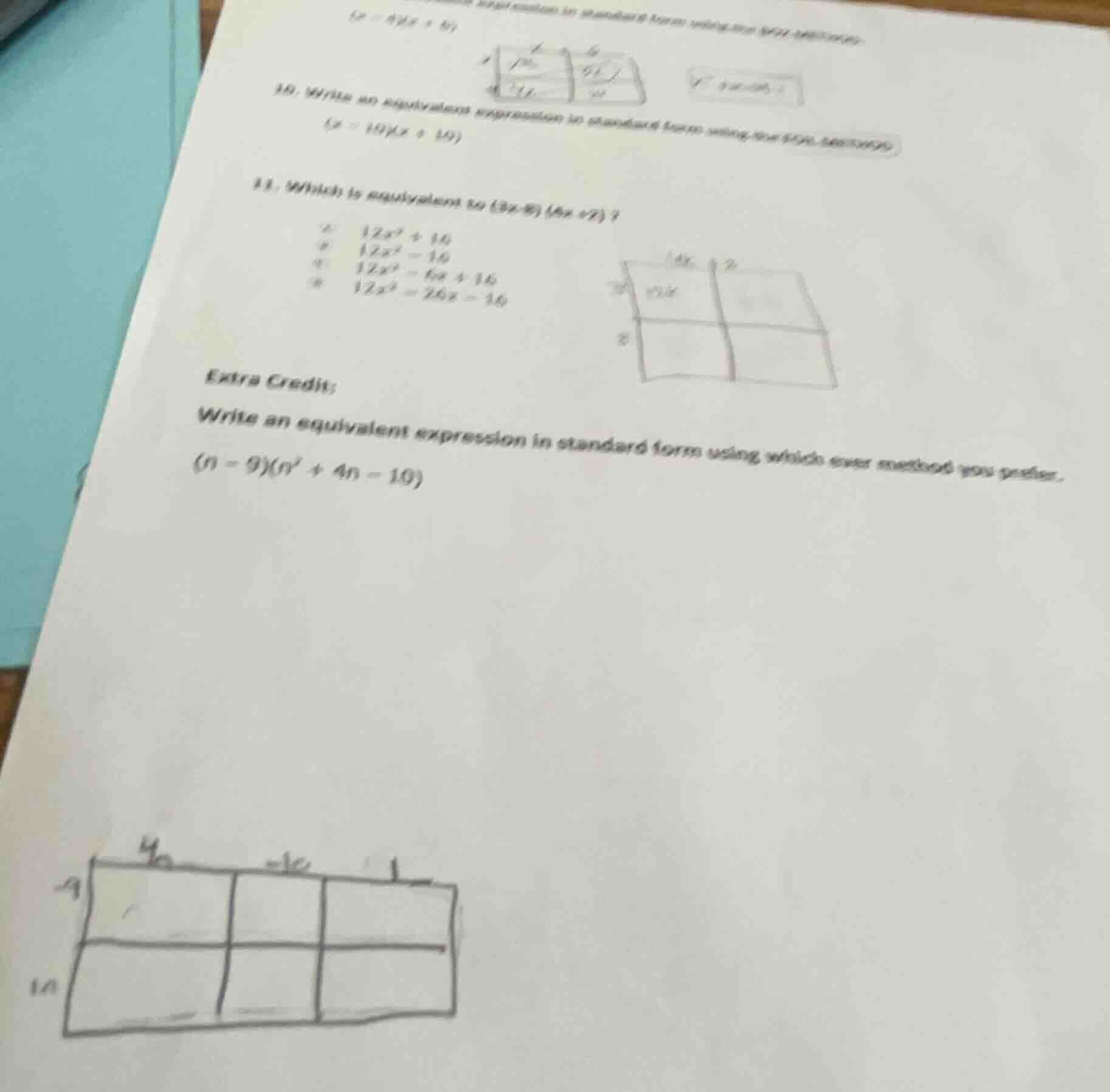 $(x - 4)(x + 4)$ 10. write an equivalent expression in standard form us…