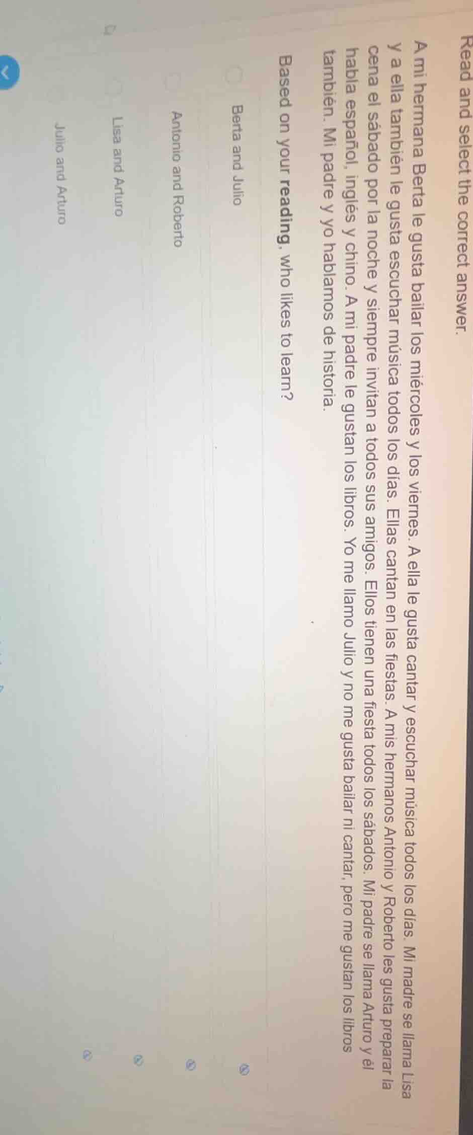 read and select the correct answer. a mi hermana berta le gusta bailar …