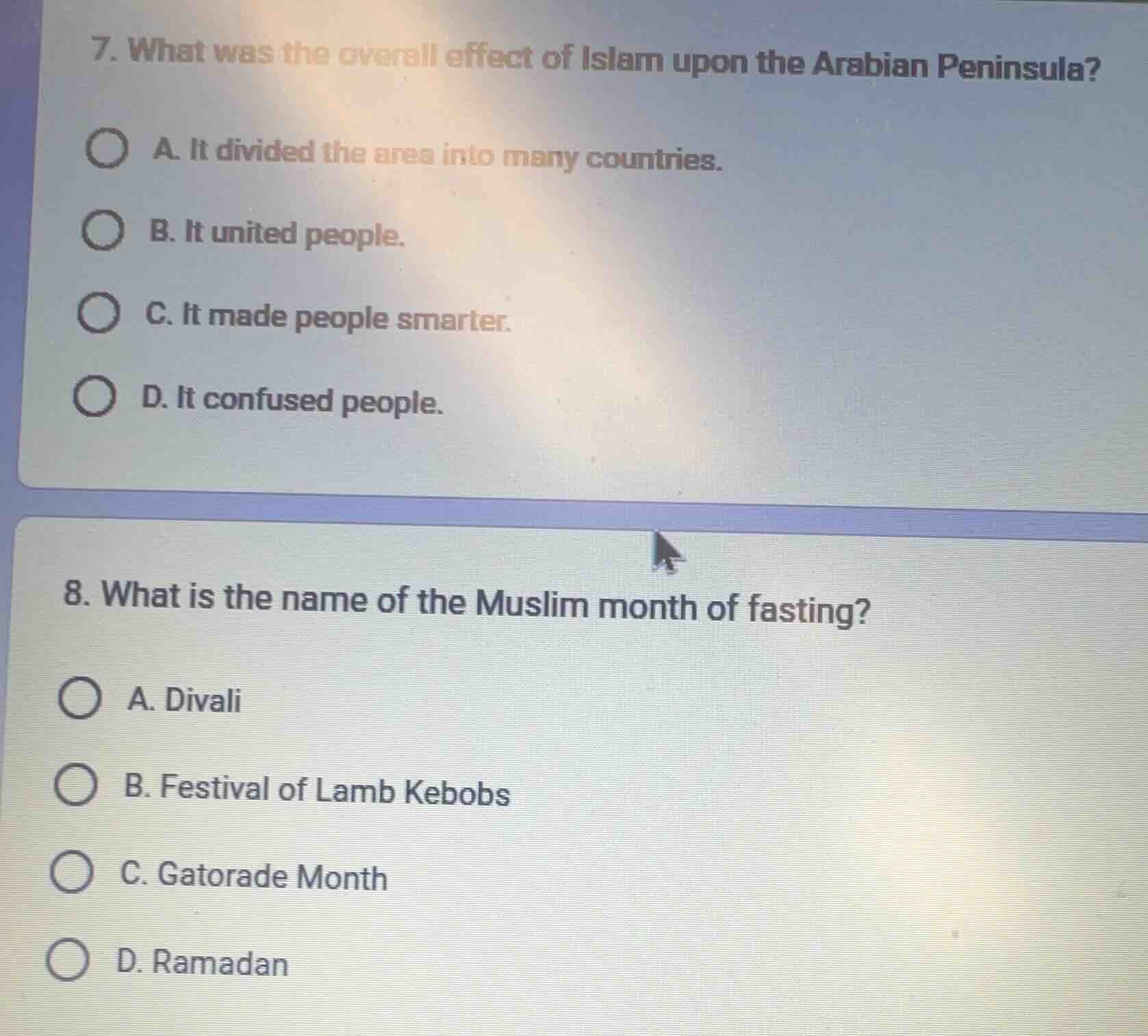 7. what was the overall effect of islam upon the arabian peninsula?a. i…