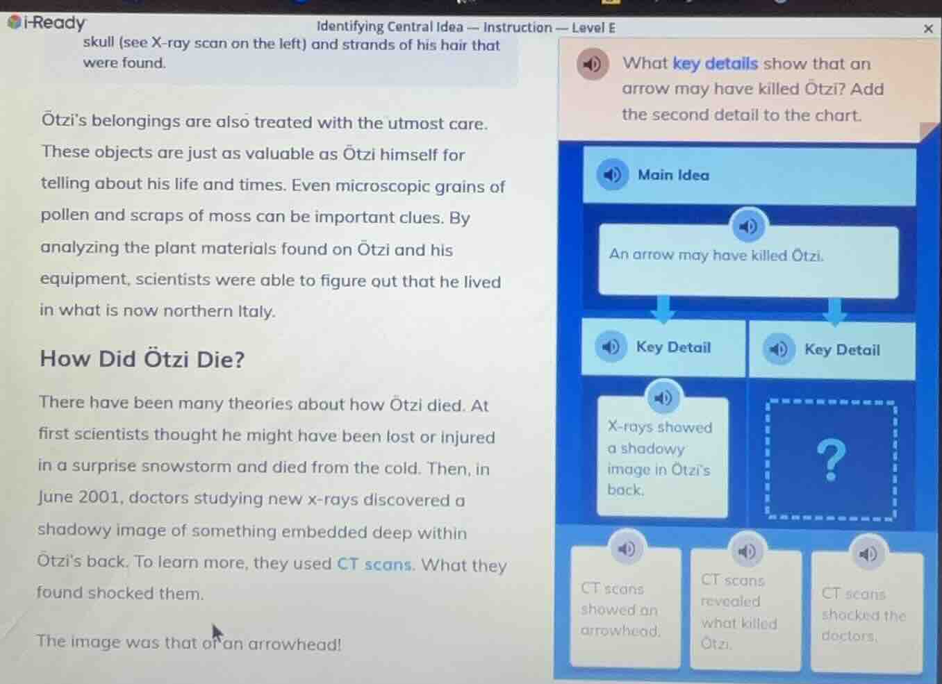 i-readyidentifying central idea — instruction — level eskull (see x-ray…
