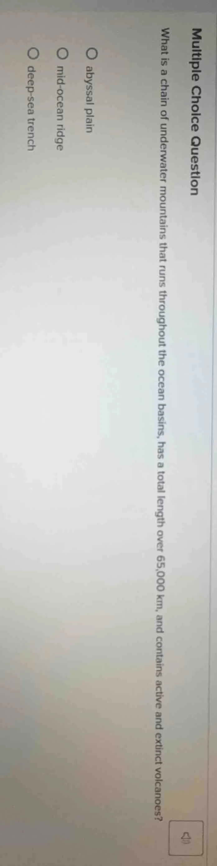 multiple choice question what is a chain of underwater mountains that r…