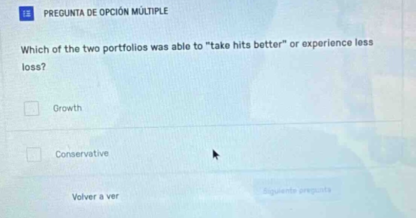 pregunta de opción múltiple which of the two portfolios was able to \ta…