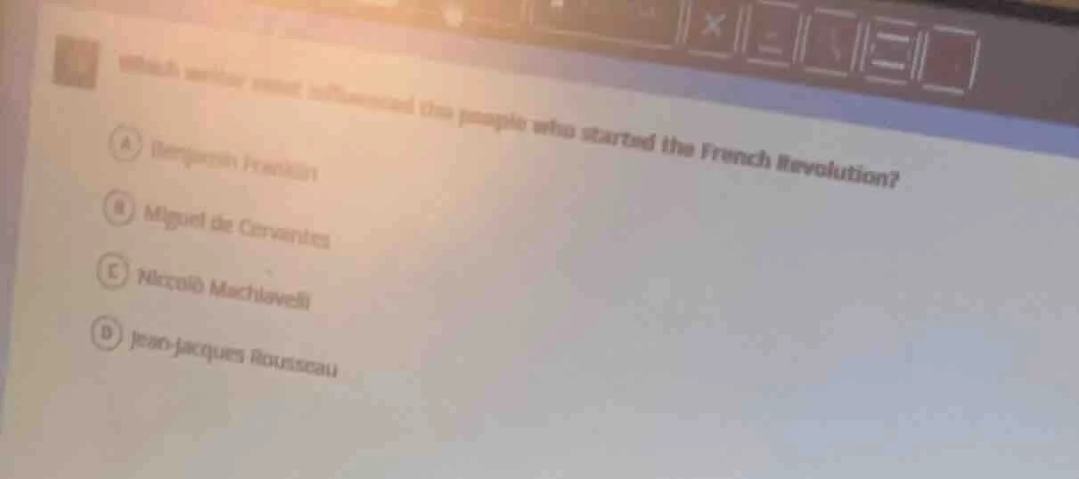 which writer most influenced the people who started the french revoluti…