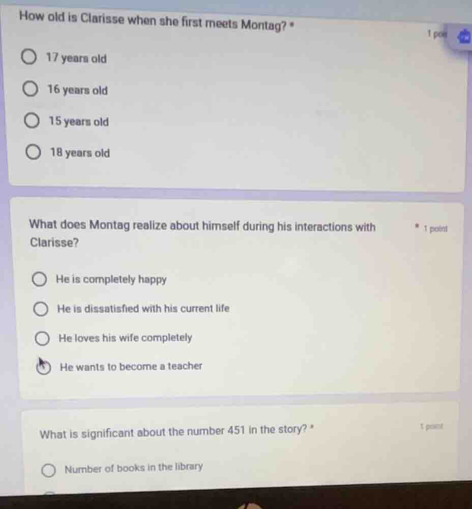 how old is clarisse when she first meets montag? * 17 years old 16 year…