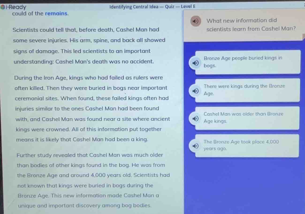 i-readyidentifying central idea — quiz — level ecould of the remains.sc…
