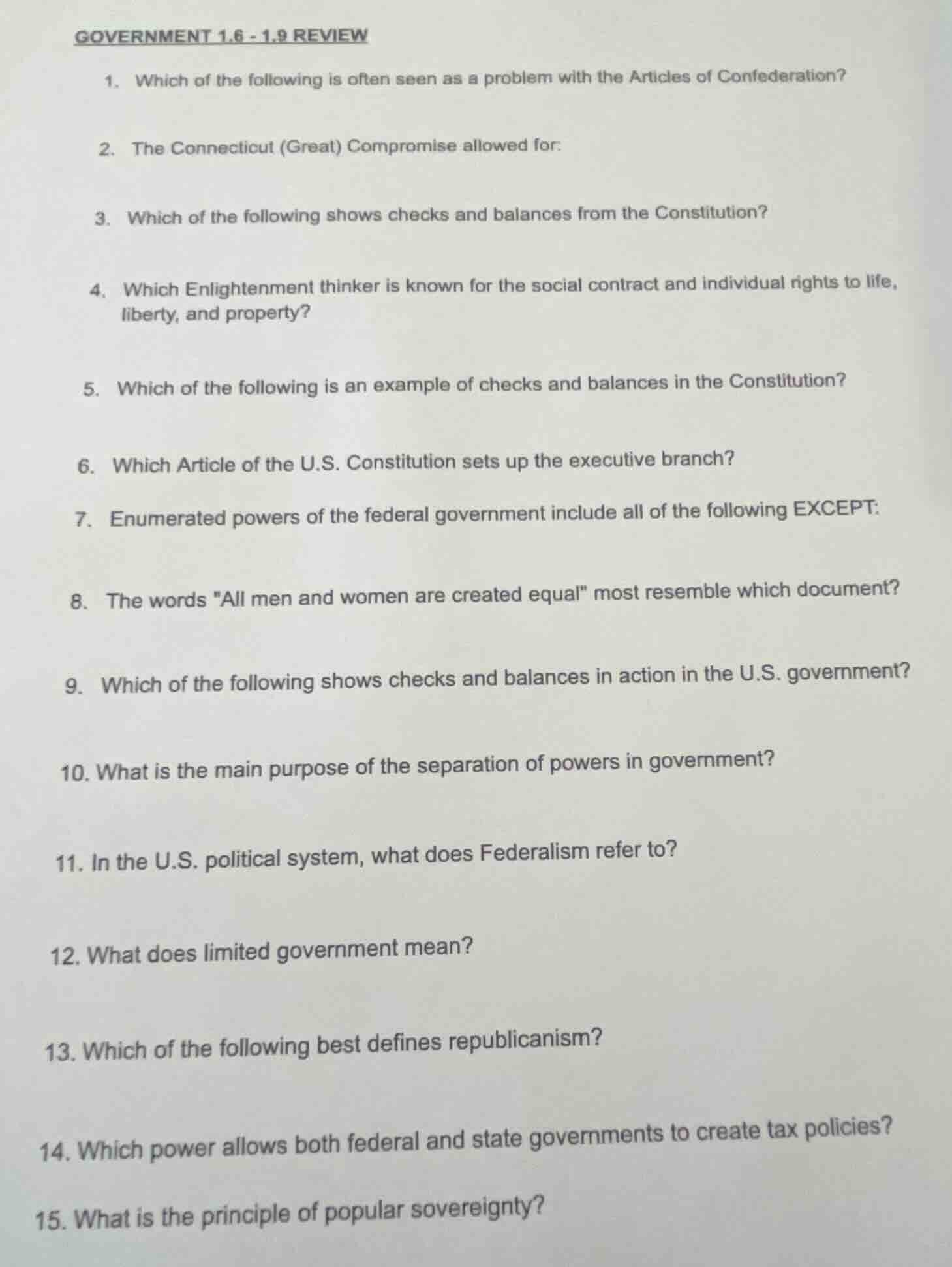 government 1.6 - 1.9 review 1. which of the following is often seen as …