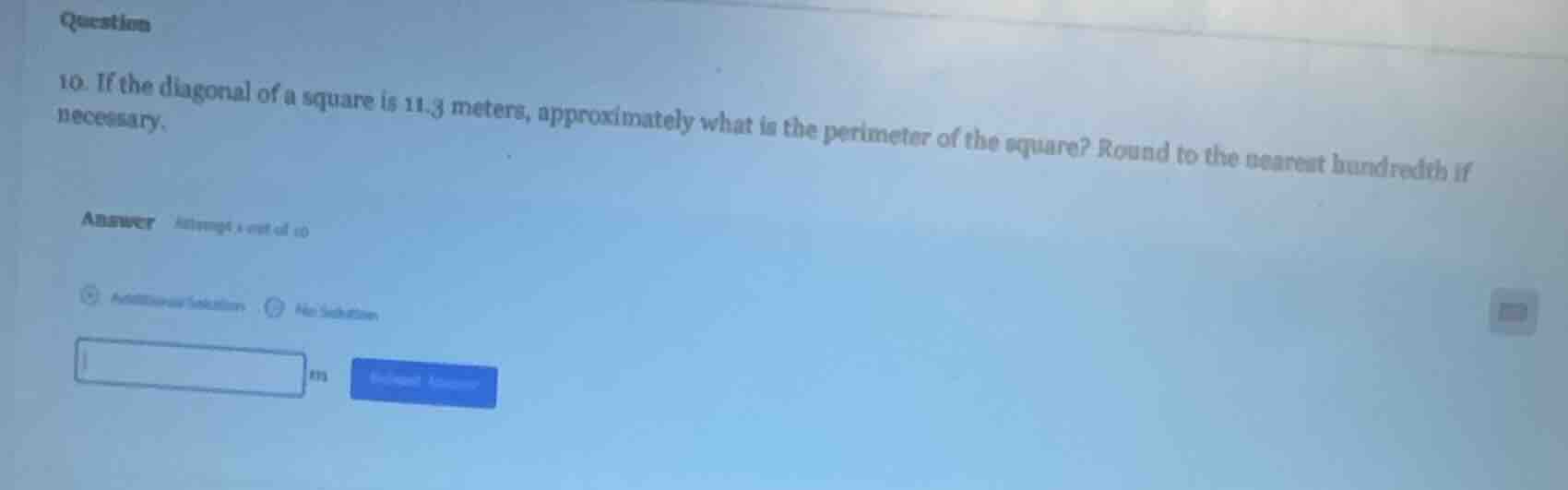 question 10. if the diagonal of a square is 11.3 meters, approximately …