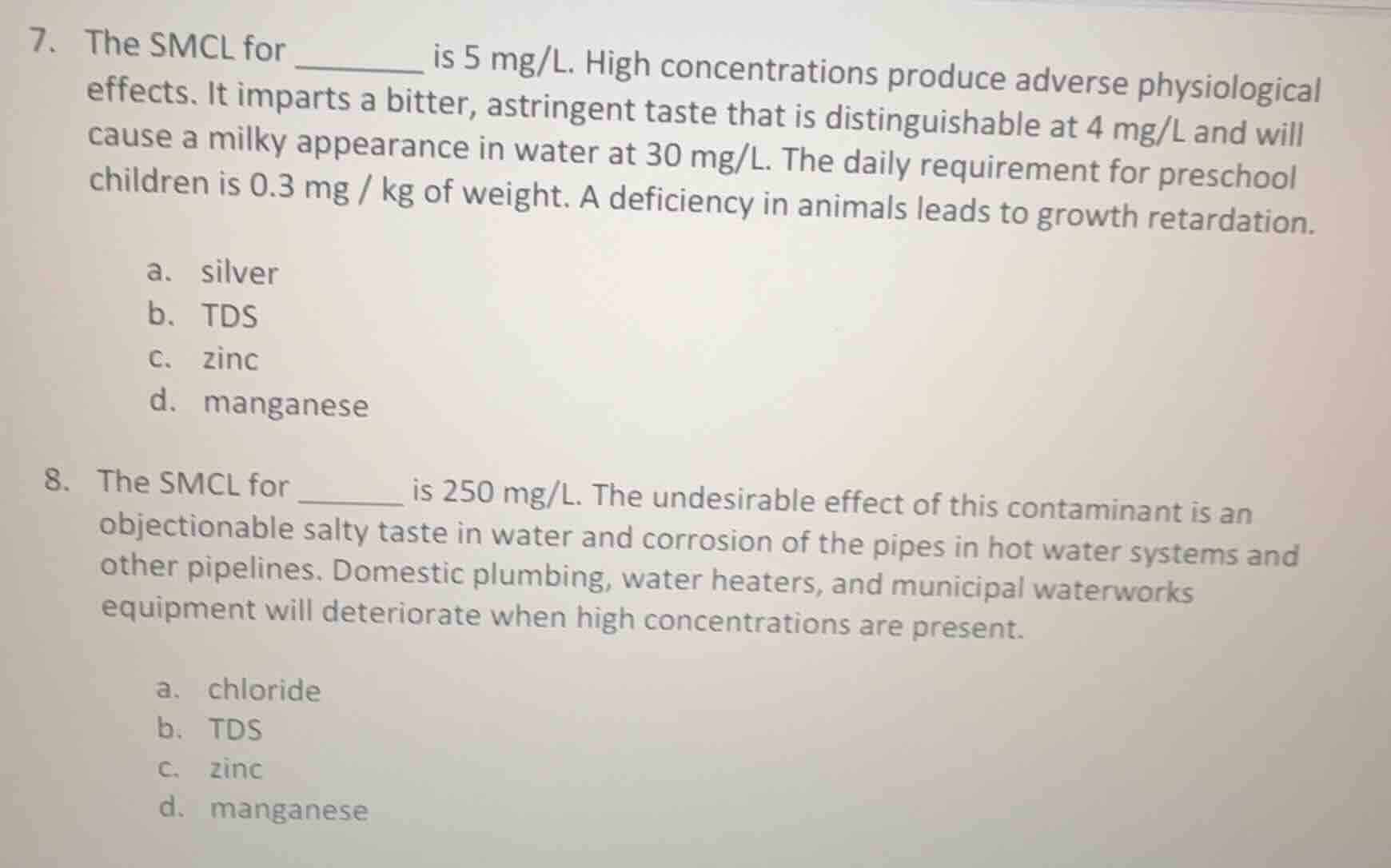 7. the smcl for _______ is 5 mg/l. high concentrations produce adverse …